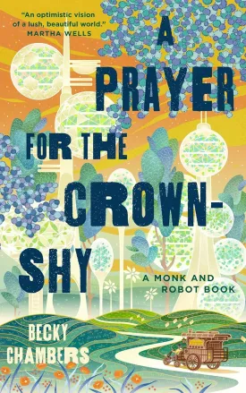 A Prayer for the Crown-Shy Paperback  October 11, 2022