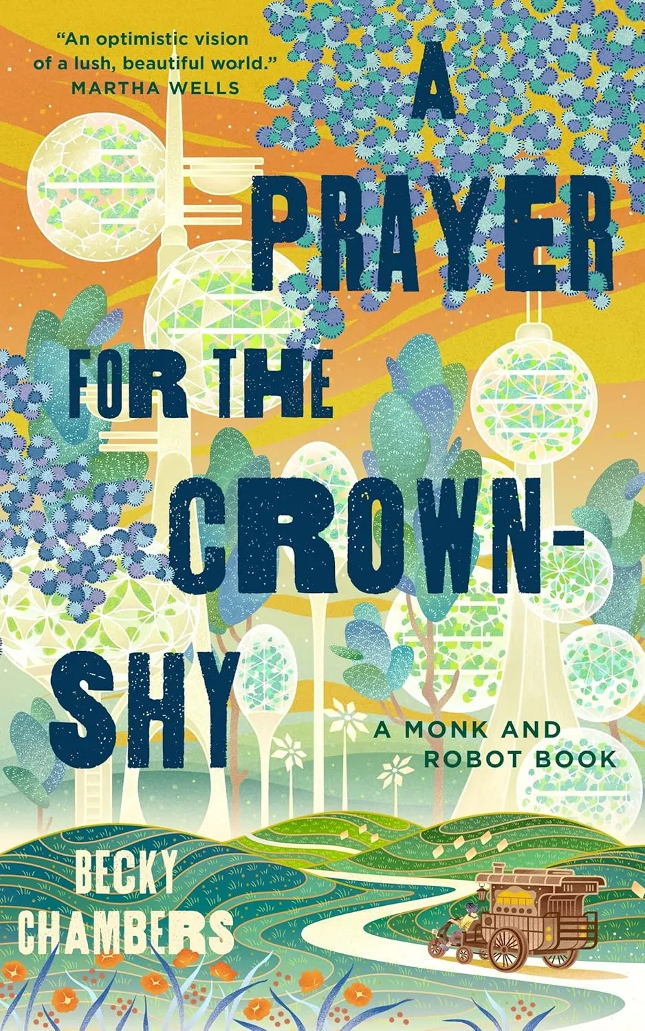 A Prayer for the Crown-Shy Paperback  October 11, 2022