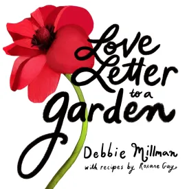 Love Letter to a Garden Hardcover  April 15, 2025